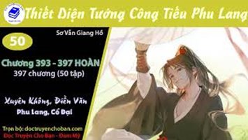 [HV] Thiết Diện Tướng Công Tiếu Phu Lang